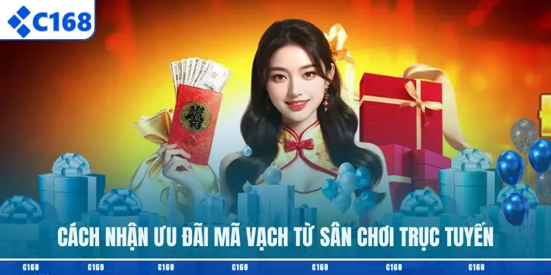 Cách nhận ưu đãi mã vạch từ sân chơi trực tuyến